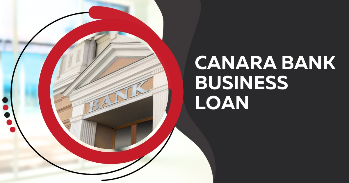 Canara Bank business loan